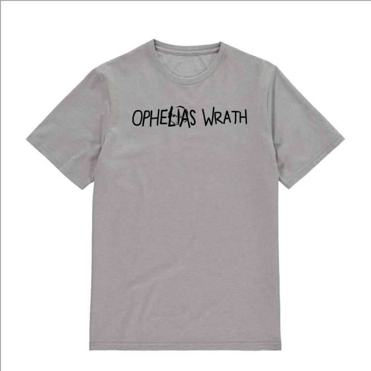 Ophelias Wrath - Grey Shirt
